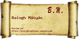 Balogh Mátyás névjegykártya